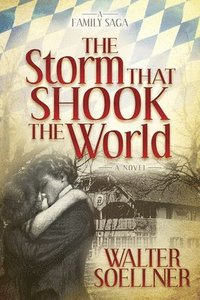 bokomslag Storm That Shook the World