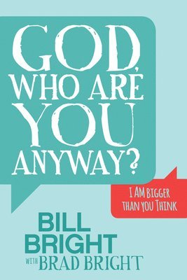 God, Who are You Anyway? 1
