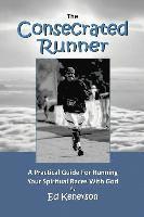 The Consecrated Runner 1