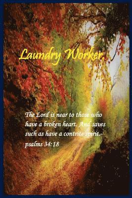 Laundry Worker: By the grace of God 1