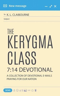 The Kerygma Class 7 1