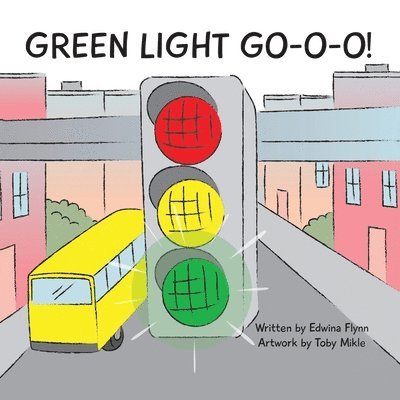 Green Light Go-O-O-O-O! 1