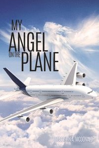 bokomslag My Angel on the Plane