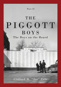 bokomslag The Piggott Boys, Part II