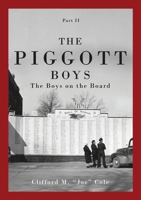 The Piggott Boys, Part II 1