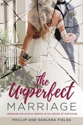 The Unperfect Marriage 1