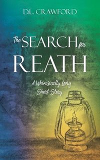 bokomslag The Search for Reath