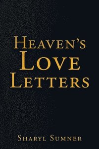 bokomslag Heaven's Love Letters
