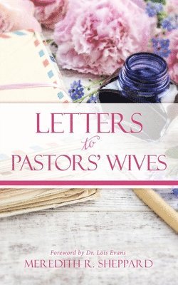 Letters to Pastors' Wives 1