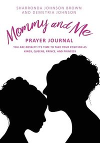 bokomslag Mommy and Me Prayer Journal