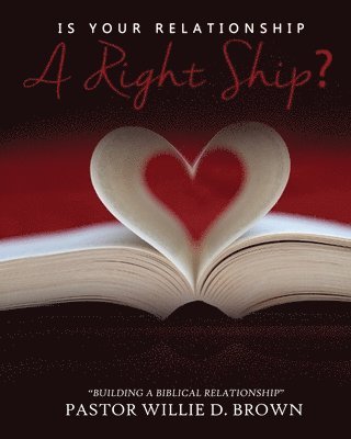 Is Your Relationship a RIGHTship? 1