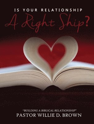 Is Your Relationship a RIGHTship?