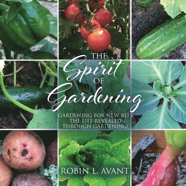 The Spirit of Gardening 1