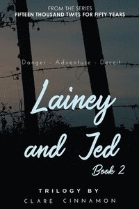 bokomslag Lainey and Jed, Book Two