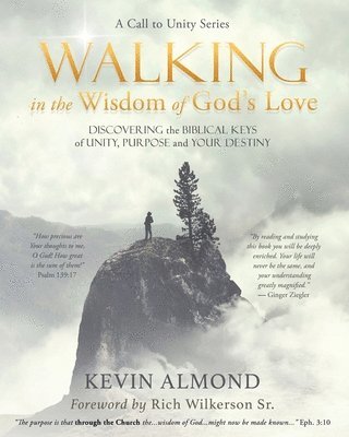 Walking in the Wisdom of God's Love 1