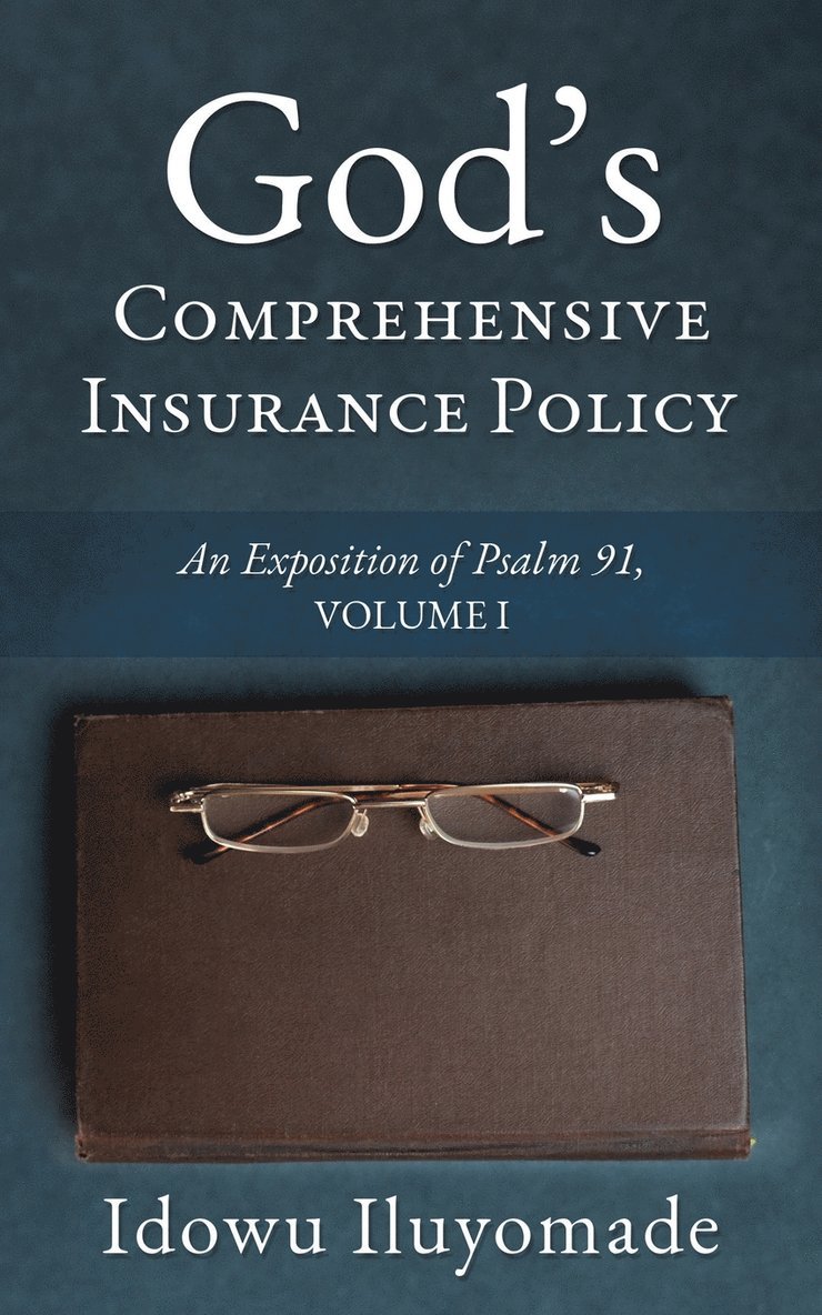 God's Comprehensive Insurance Policy 1