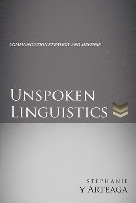 bokomslag Unspoken Linguistics