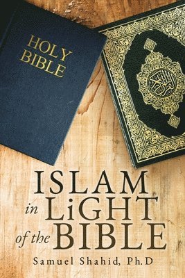 bokomslag ISLAM IN LiGHT OF THE BIBLE