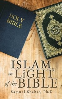 bokomslag ISLAM IN LiGHT OF THE BIBLE