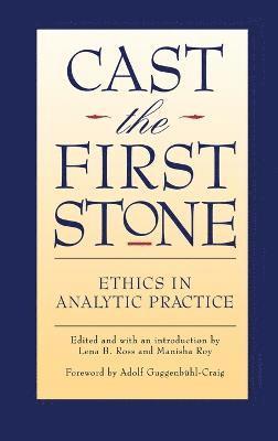 Lena B Ross, Lena B. Ross, Manisha Roy - Cast the First Stone, Inbunden