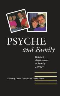 bokomslag Psyche and Family