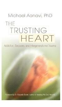 bokomslag The Trusting Heart