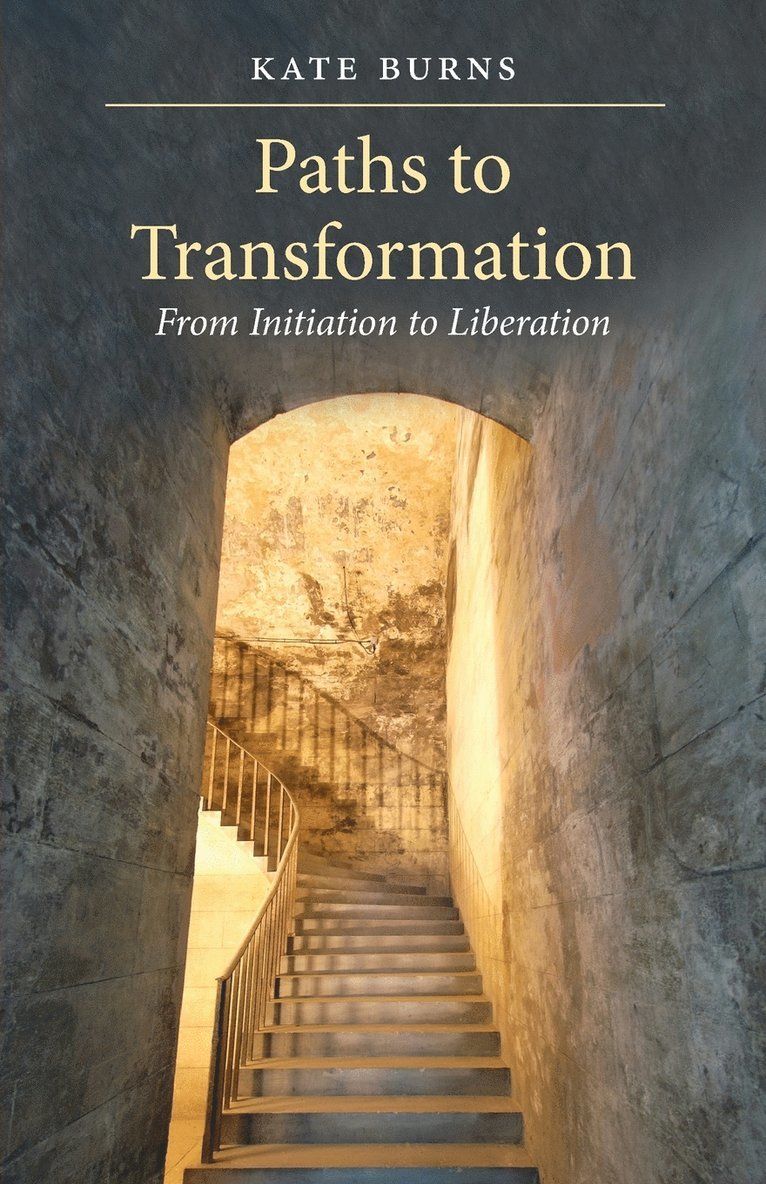 Kate Burns - Paths to Transformation, Häftad