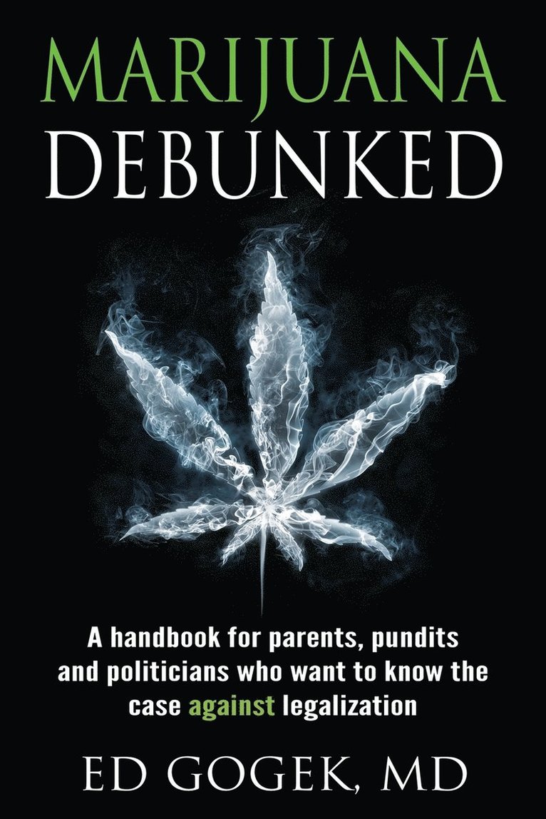 Marijuana Debunked 1