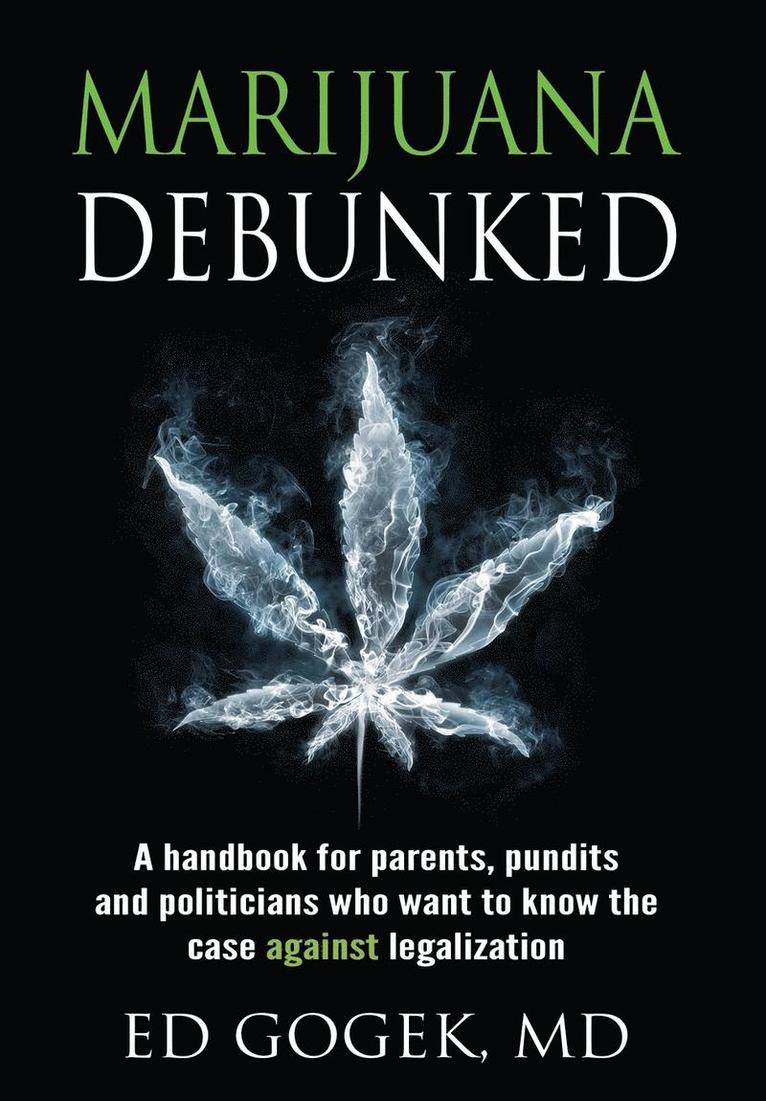 Marijuana Debunked 1