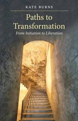 Kate Burns - Paths to Transformation, Häftad