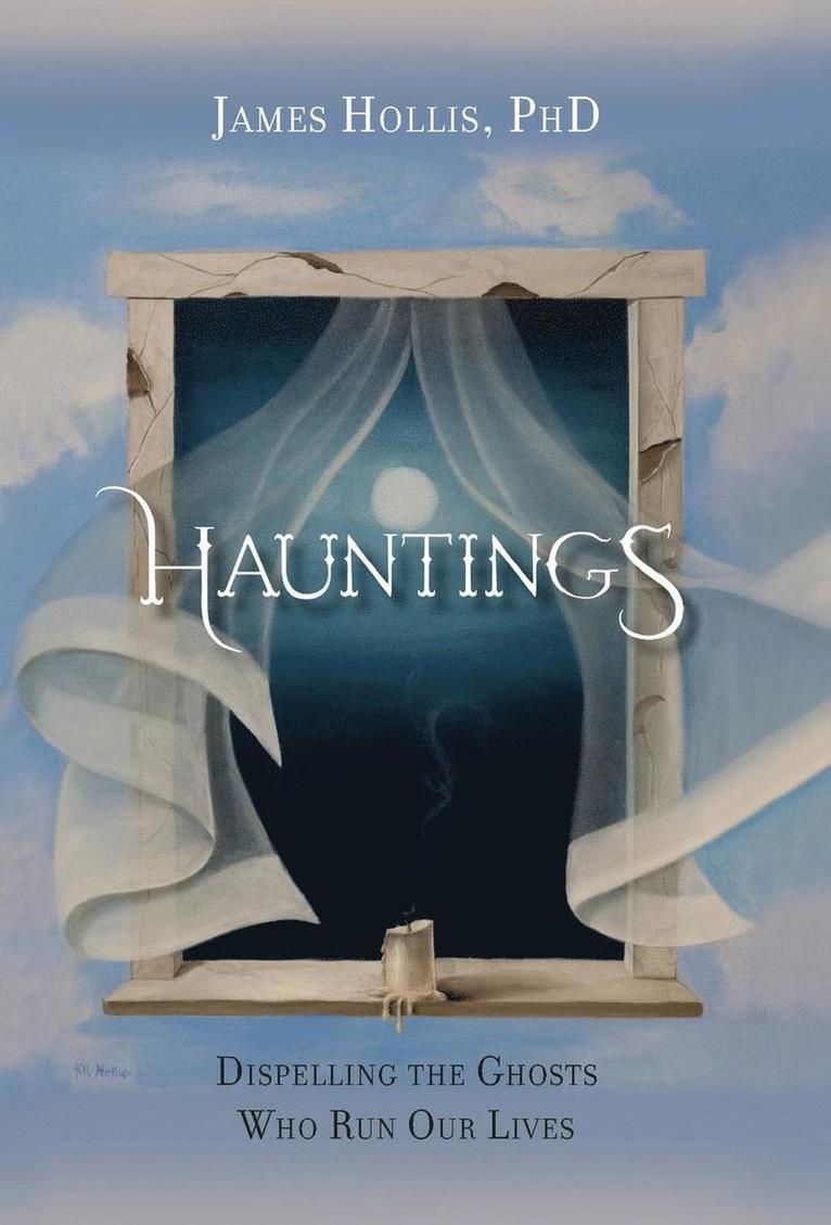 James Hollis - Hauntings, Inbunden