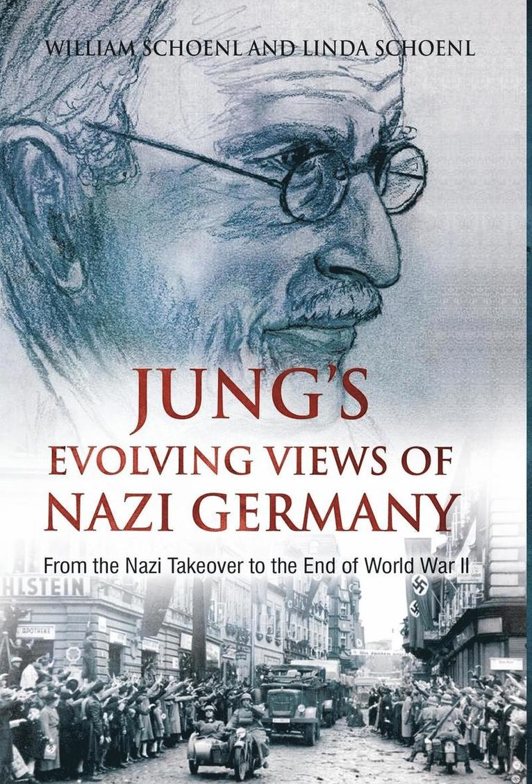 Jung's Evolving Views of Nazi Germany 1