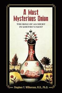bokomslag Most Mysterious Union
