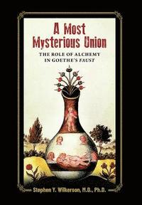 bokomslag Most Mysterious Union