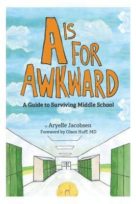 A is for Awkward 1