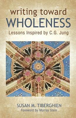 Writing Toward Wholeness 1