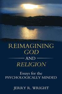 bokomslag Reimagining God and Religion