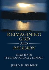 bokomslag Reimagining God and Religion