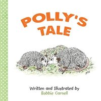 bokomslag Polly's Tale