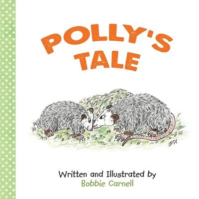 Bobbie Carnell - Polly's Tale, Häftad