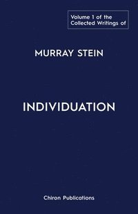 bokomslag Collected Writings of Murray Stein