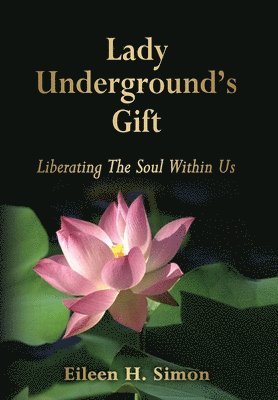 Lady Underground's Gift 1