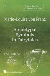 bokomslag Volume 1 of the Collected Works of Marie-Louise von Franz