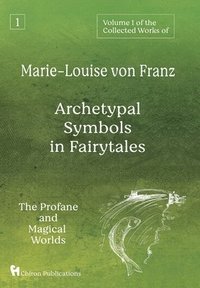 bokomslag Volume 1 of the Collected Works of Marie-Louise von Franz