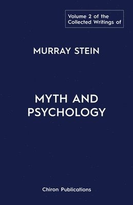 bokomslag Collected Writings of Murray Stein