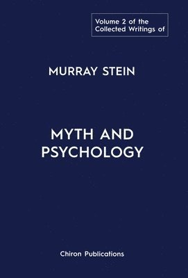 bokomslag Collected Writings of Murray Stein