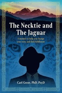 bokomslag Necktie and the Jaguar