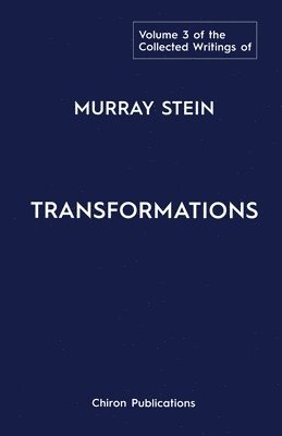 bokomslag Collected Writings of Murray Stein
