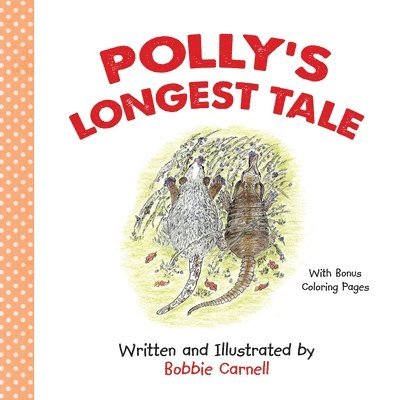 Bobbie Carnell - Polly's Longest Tale, Häftad