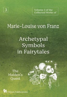 bokomslag Volume 3 of the Collected Works of Marie-Louise von Franz